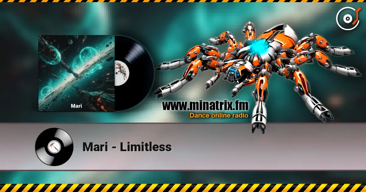 Mari - Limitless écouter en ligne en haute qualité | Minatrix.FM