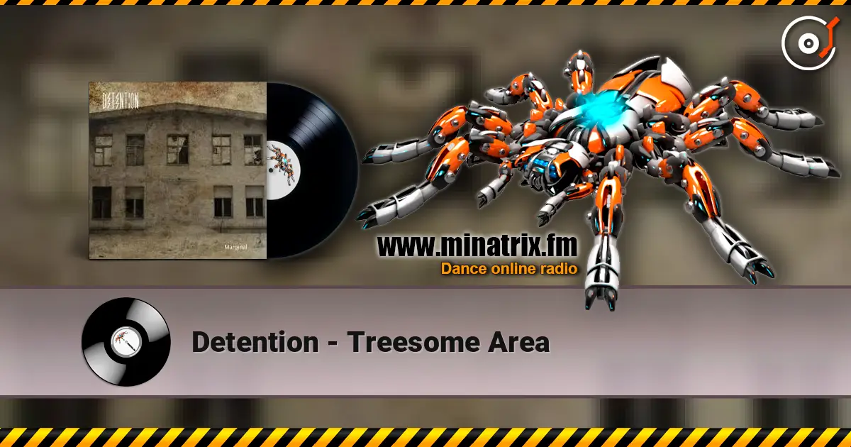 Detention - Treesome Area écouter en ligne en haute qualité | Minatrix.FM
