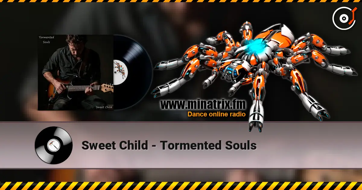 Sweet Child - Tormented Souls écouter en ligne en haute qualité | Minatrix.FM