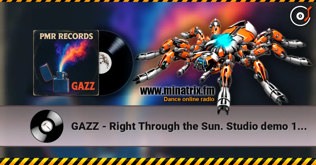 GAZZ - Right Through the Sun. Studio demo 1982. Remastered 1997 & 2026 écouter en ligne en haute qualité | Minatrix.FM