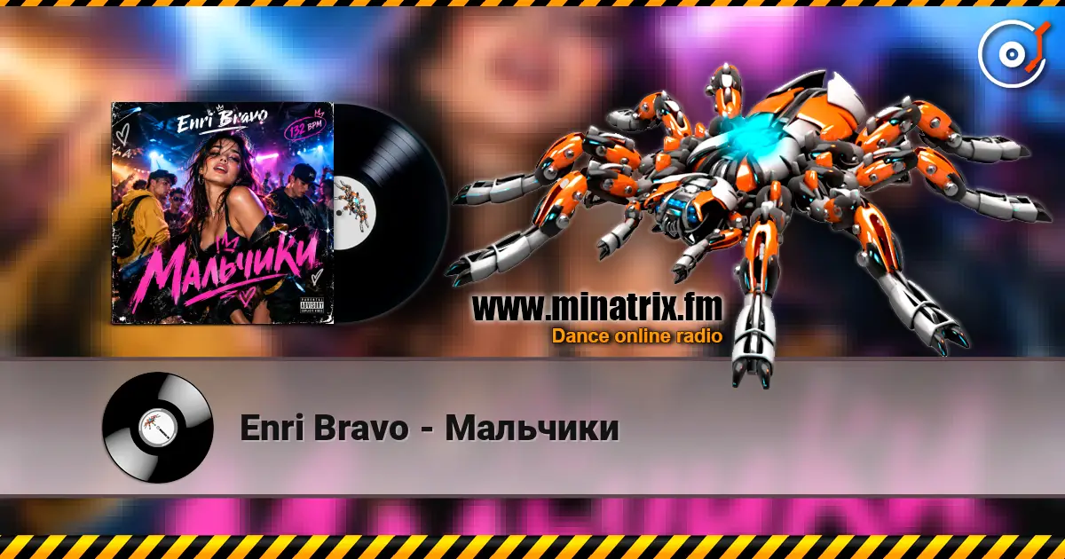 Enri Bravo - Мальчики écouter en ligne en haute qualité | Minatrix.FM
