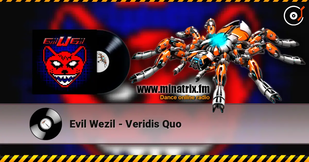 Evil Wezil - Veridis Quo écouter en ligne en haute qualité | Minatrix.FM