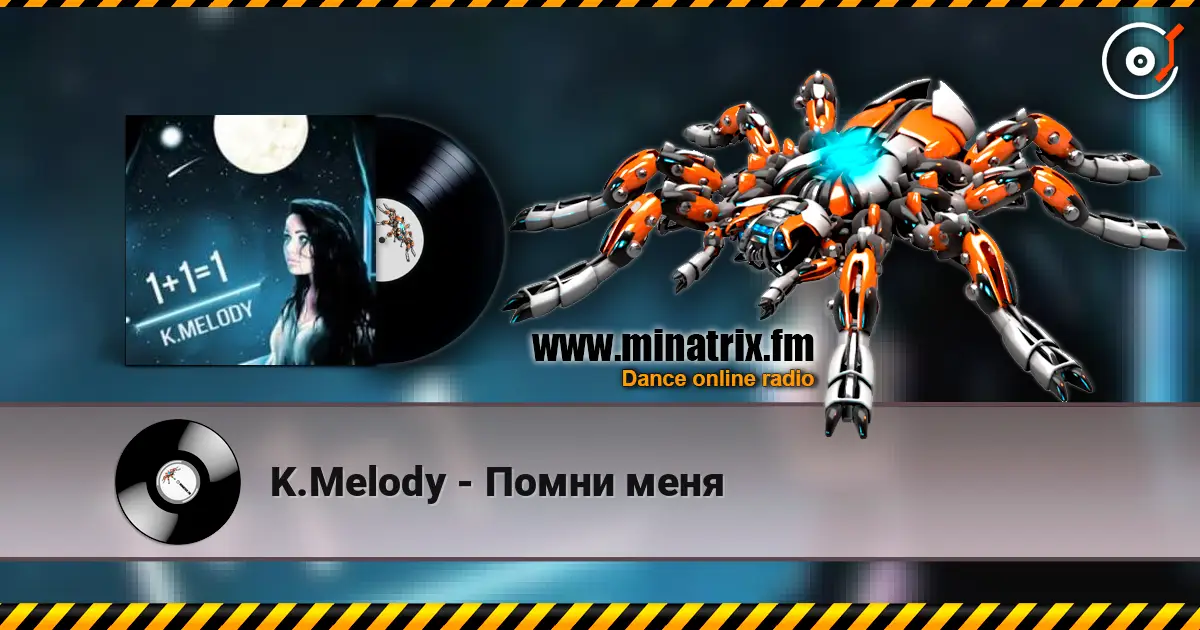 K.Melody - Помни меня écouter en ligne en haute qualité | Minatrix.FM
