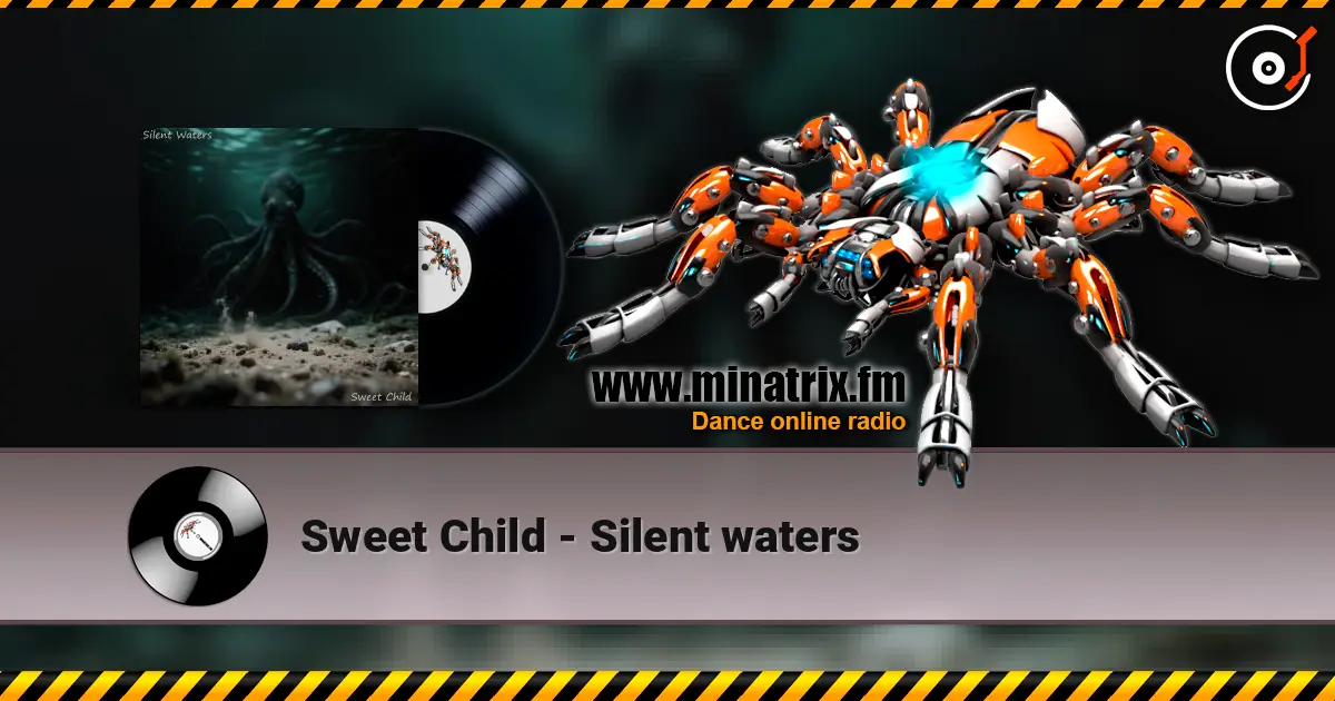 Sweet Child - Silent waters écouter en ligne en haute qualité | Minatrix.FM
