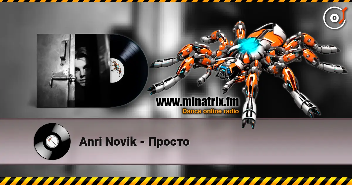 Anri Novik - Просто écouter en ligne en haute qualité | Minatrix.FM
