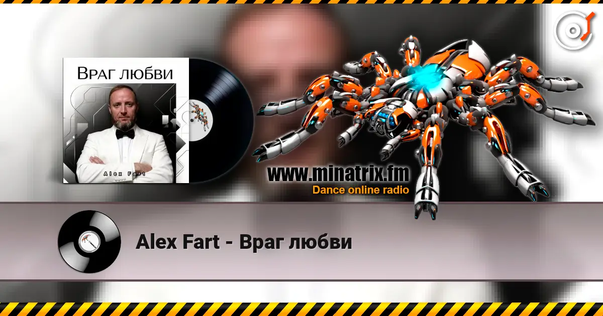 Alex Fart - Враг любви écouter en ligne en haute qualité | Minatrix.FM