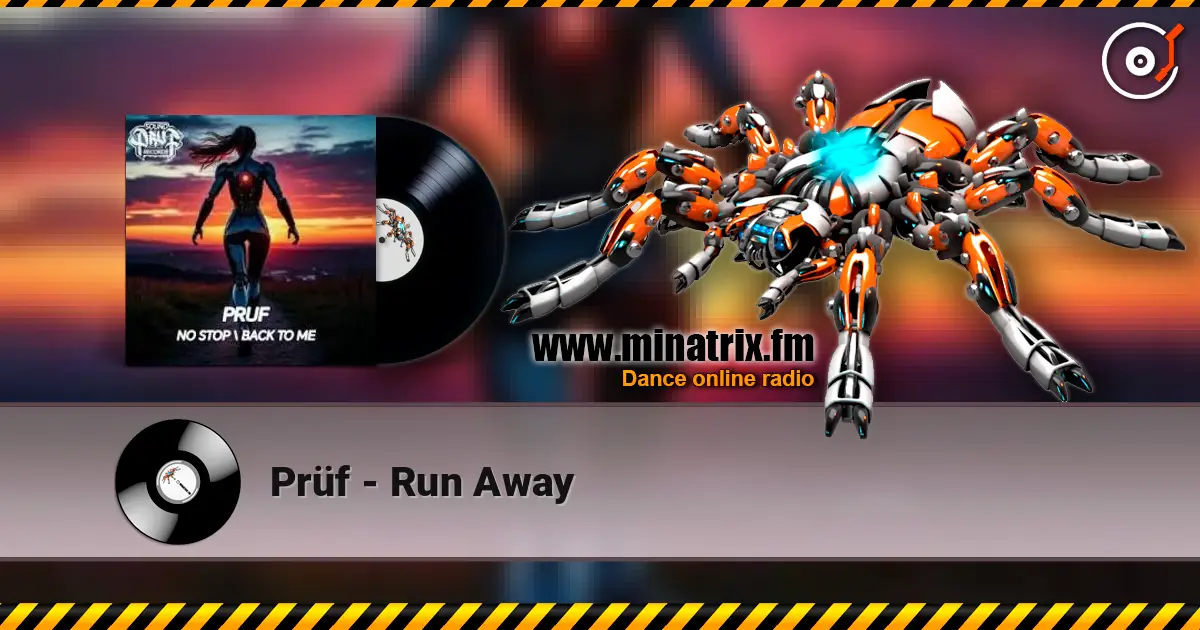 Prüf - Run Away écouter en ligne en haute qualité | Minatrix.FM