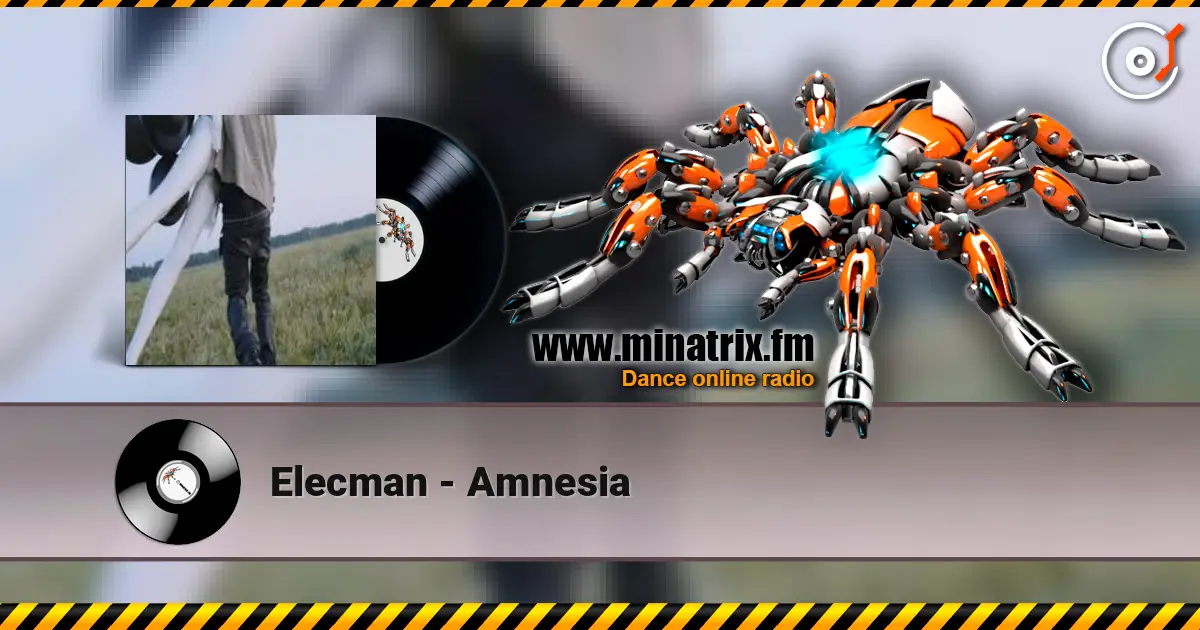 Elecman - Amnesia écouter en ligne en haute qualité | Minatrix.FM