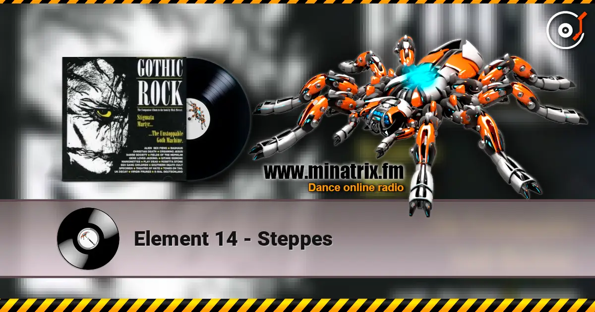 Element 14 - Steppes écouter en ligne en haute qualité | Minatrix.FM