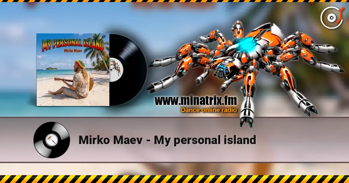 Mirko Maev - My personal island écouter en ligne en haute qualité | Minatrix.FM