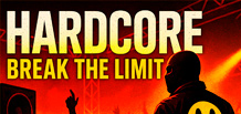 Hardcore — le son qui brise les murs.