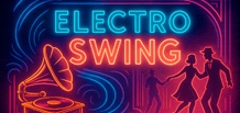 Electro Swing — le rétro au rythme moderne