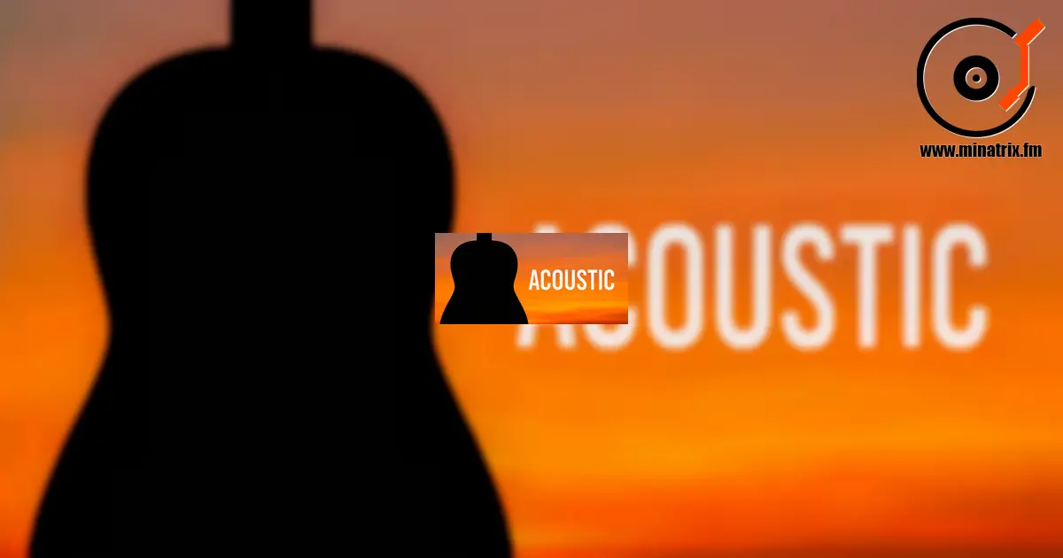 Acoustic — la musique à l’état pur