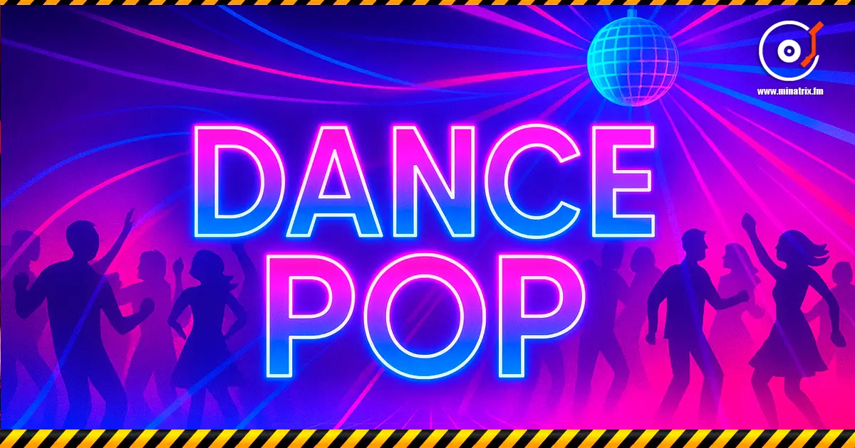 Dance Pop — le genre principal de la pop dance