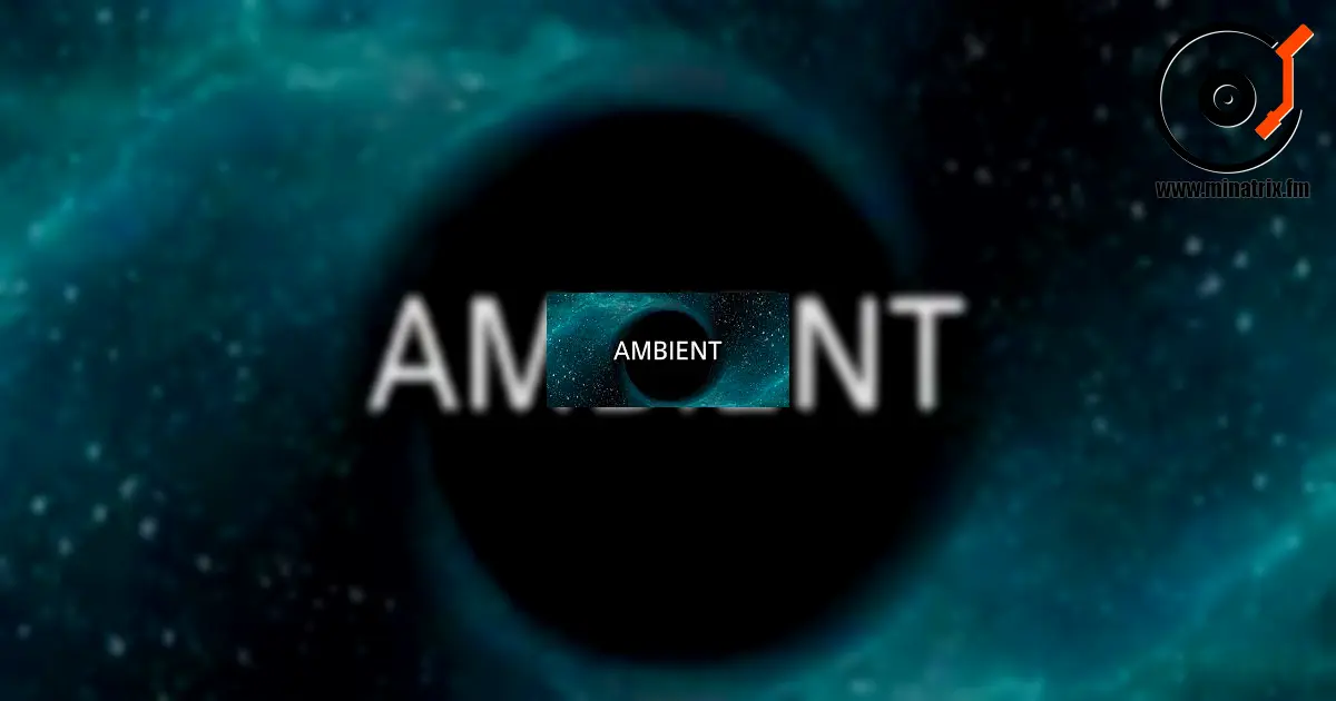 Ambient : Un style musical qui plonge dans une atmosphère